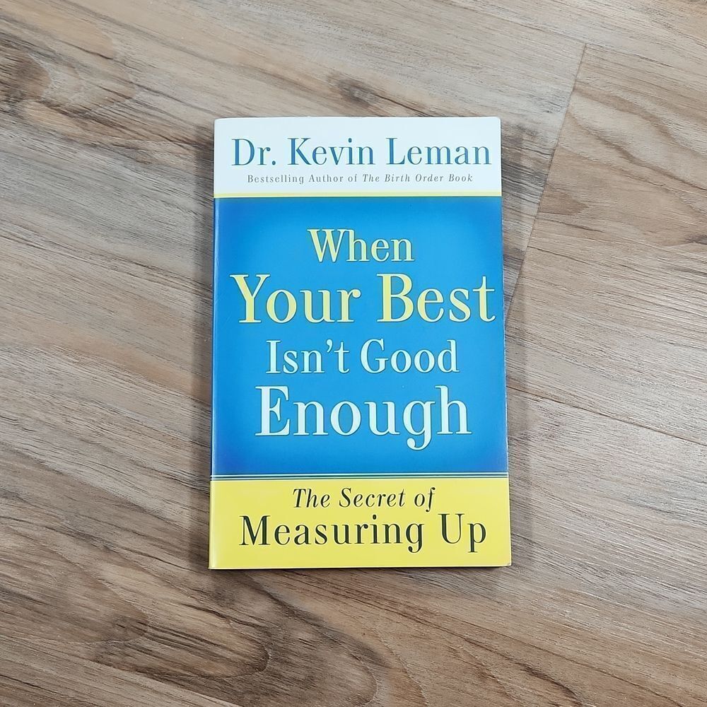 ☔️🔺️NWOT When Your Best Isn't Good Enough; The Secret of Measuring Up Book